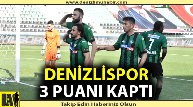 Denizlispor evinde 3 puanı kaptı