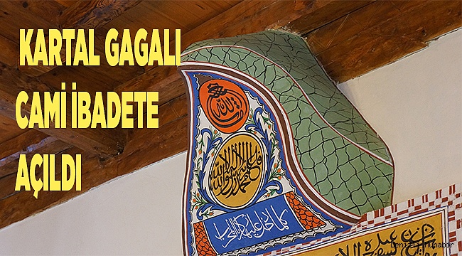 Kartal gagalı Tekke Cami ibadet ve ziyarete açıldı
