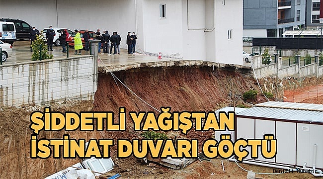 Şiddetli yağış istinat duvarını çökertti