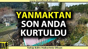 Tüpü çakmakla denerken az daha ölüyordu