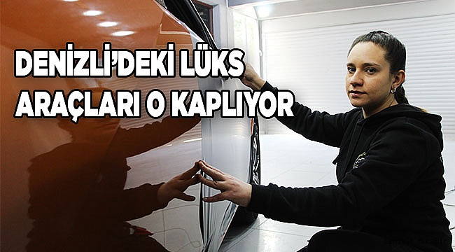 Türkiye’deki tek kadın kaplamacı lüks araçlara estetik katıyor