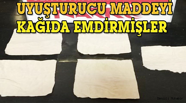 Zehir tacirleri uyuşturucu maddeyi kağıda emdirmiş