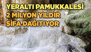 2 milyon yıllık ‘Yeraltı Pamukkale’si şifa dağıtmaya devam ediyor