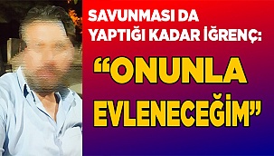 Baklan'daki İğrenç olayın tanığı kendini savundu