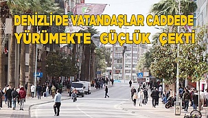 Denizli'de vatandaşlar caddede yürümekte güçlük çekti