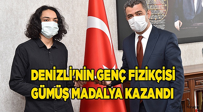 Denizli'nin genç fizikçisi gümüş madalya kazandı