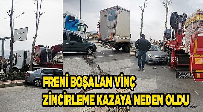 Freni boşalan vinç zincirleme kazaya neden oldu