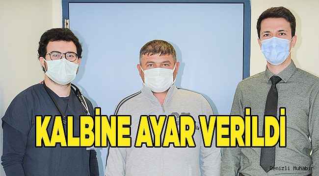 Kalbine ayar verildi
