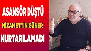 Kopan Asansör halatı 1 cana maloldu