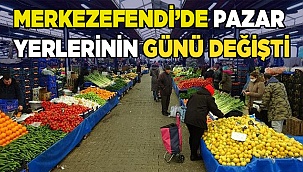 MERKEZEFENDİ’DE PAZAR YERLERİNİN GÜNÜ DEĞİŞTİ