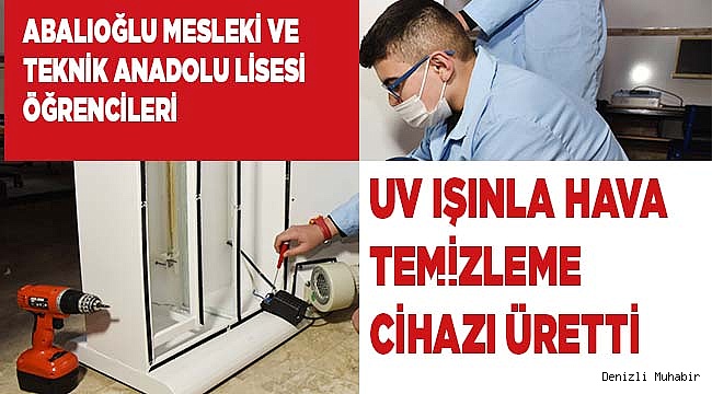 Meslek Lisesi UV Işınla Hava Temizleme Cihazı üretti