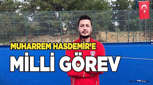 Muharrem Hasdemir’e Milli Görev