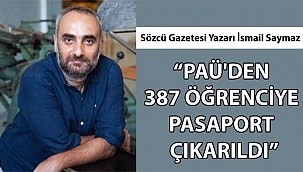 PAÜ'den 387 öğrenciye pasaport çıkarılmış
