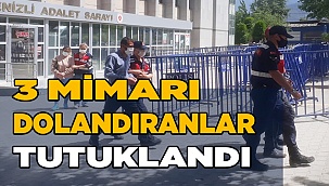 3 Mimarı dolandıranlar tutuklandı