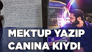 Acil Tıp Teknisyeni Genç, intihar mektubu yazıp canına kıydı