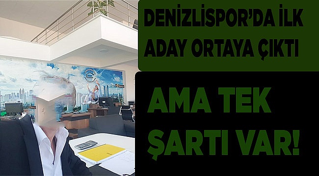 Başkan adayının bir tek şartı var!