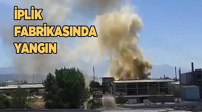 İplik fabrikasında yangın
