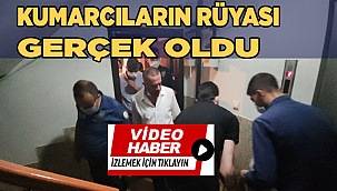 Kumar oynarken yakalanan şahısların rüyası gerçek oldu