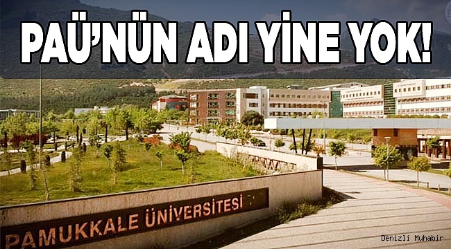 PAÜ'nün adı yine yok !