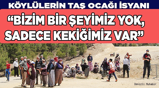 Taş ocağı nedeniyle ürünleri zarar gören kekik üreticileri isyan etti