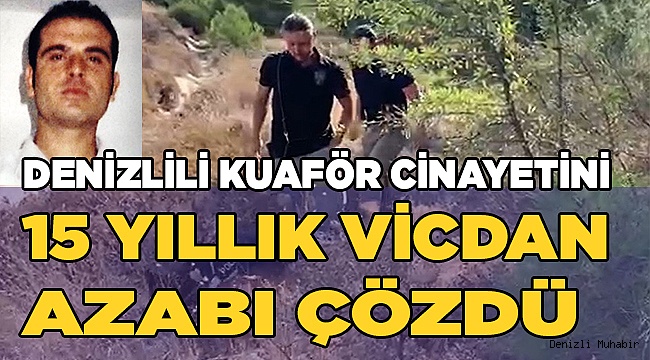 Vicdan azabı, 15 yıllık cinayeti çözdü