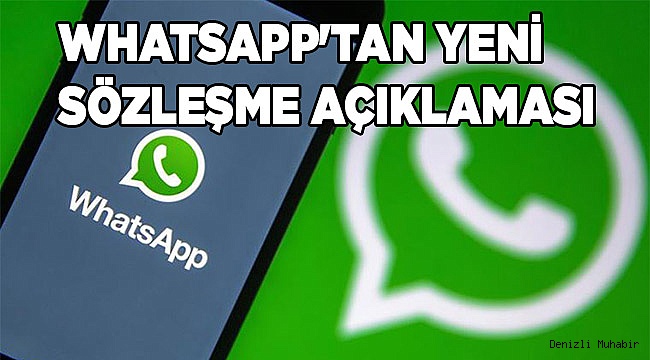 WhatsApp'tan yeni sözleşme açıklaması
