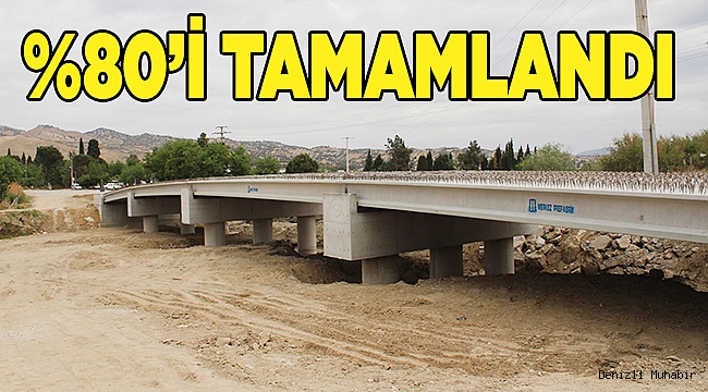 Yeni Menderes Köprüsü için geri sayım başladı