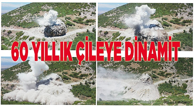 60 yıllık çileye dinamit