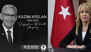 BAŞKAN DOĞAN KAZIM ARSLAN’I UNUTMADI