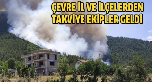 Çevre il ve ilçelerden takviye ekipler geldi