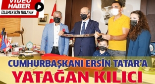 Cumhurbaşkanı Tatar'a Yatağan kılıcı