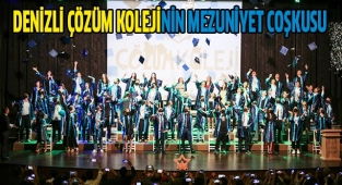 DENİZLİ ÇÖZÜM KOLEJİNİN MEZUNİYET COŞKUSU