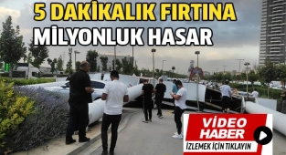 Denizli'de 5 dakikalık kum fırtınası yıktı geçti