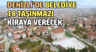 Denizli'de Belediye 18 taşınmazını kiraya verecek