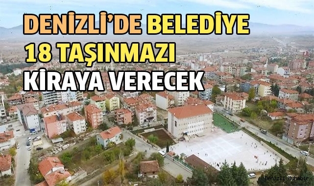 Denizli'de Belediye 18 taşınmazını kiraya verecek