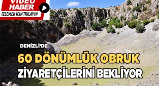 Ege’nin  en büyük obruğu ziyaretçilerini bekliyor