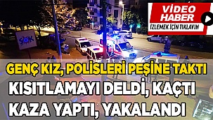 Genç kızın polisten kaçışı kazayla noktalandı
