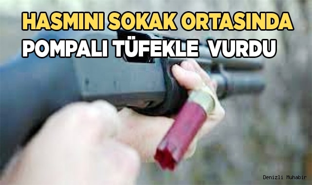 Hasmını  sokak ortasında vurdu