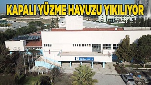 Kapalı Yüzme Havuzu yıkılıyor