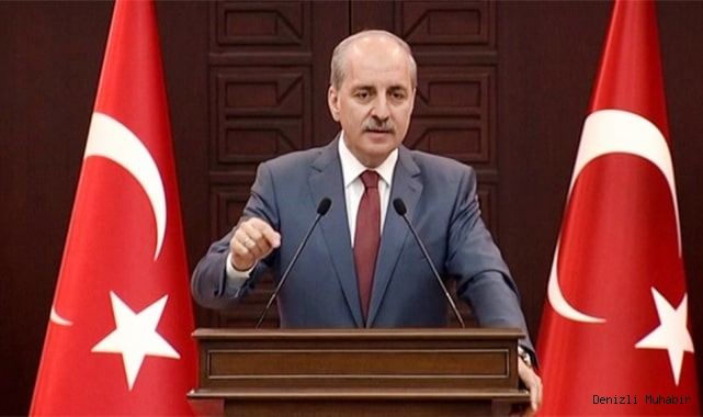 Numan Kurtulmuş 2 Temmuz'da Denizli'de