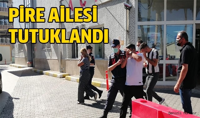 'pireler' tutuklandı