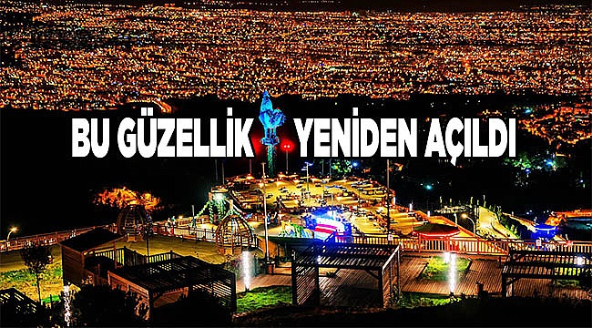 Seyir Tepesi Şehir Ormanı kapılarını yeniden açtı