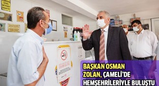 BAŞKAN OSMAN ZOLAN: ÇAMELİ HAK ETTİĞİNİ ALDI