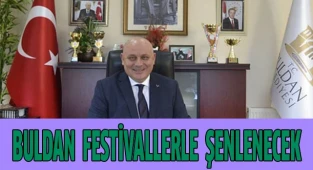Buldan festivallerle şenlenecek