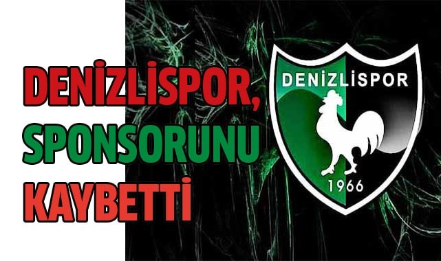 Denizlispor, sponsorsuz kaldı