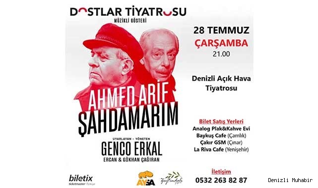 Genco Erkal, Denizlililerle Şahdamarım’ı buluşturuyor