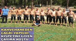 Kahvehaneden çağrı yapıldı, kıspetini giyen çayıra koştu