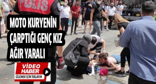 Moto kuryenin çarptığı genç kız ağır yaralandı