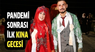 Pandemiden sonrası ilk kına gecesi
