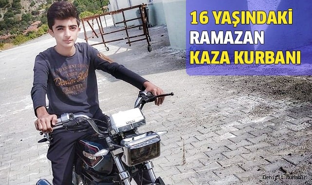 16 yaşındaki genç, kaza kurbanı
